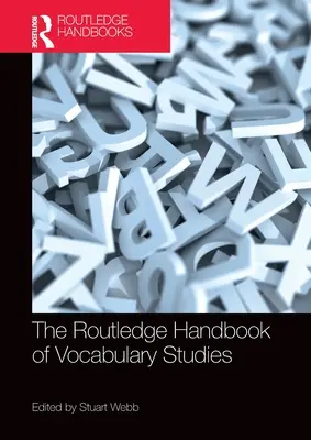 The Routledge Handbook of Vocabulary Studies - podręcznik do nauki słownictwa - The Routledge Handbook of Vocabulary Studies