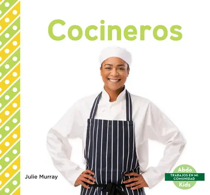 Cocineros (Szefowie kuchni) - Cocineros (Chefs)