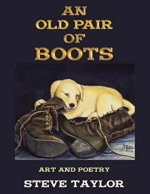 Stara para butów: Sztuka i poezja - An Old Pair of Boots: Art and Poetry