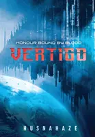 Vertigo: Honor związany krwią - Vertigo: Honour Bound By Blood