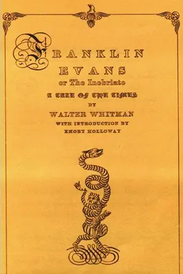 Franklin Evans or the Inebriate: Opowieść o czasach - Franklin Evans or the Inebriate: A Tale of the Times