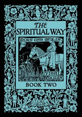 Duchowa Droga: Księga druga - The Spiritual Way: Book Two