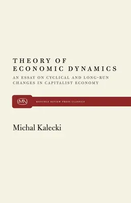 Teoria dynamiki gospodarczej - Theory of Economic Dynamics