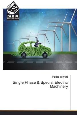 Jednofazowe i specjalne maszyny elektryczne - Single Phase & Special Electric Machinery