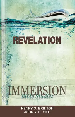 Zanurzone studia biblijne: Objawienie - Immersion Bible Studies: Revelation