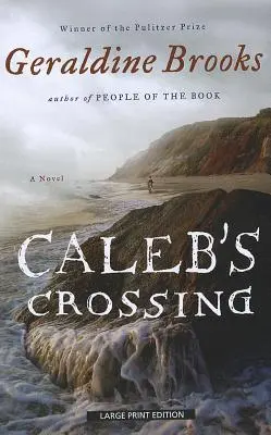 Przeprawa Caleba - Caleb's Crossing