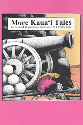 Więcej opowieści z Kaua'i - More Kaua'i Tales