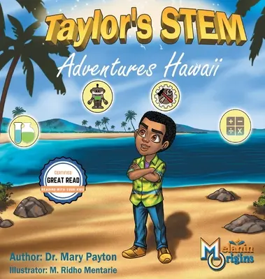 Przygody Taylora ze STEM: Hawaje - Taylor's STEM Adventures: Hawaii