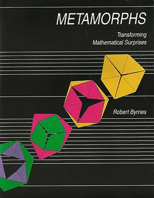 Metamorphs - Przekształcanie matematycznych niespodzianek - Metamorphs - Transforming Mathematical Surprises