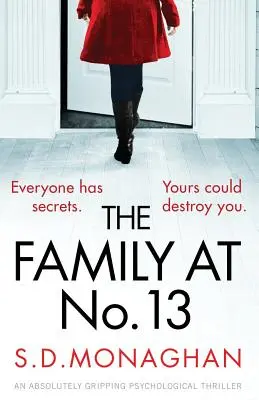 The Family at Number 13: Absolutnie trzymający w napięciu thriller psychologiczny - The Family at Number 13: An absolutely gripping psychological thriller