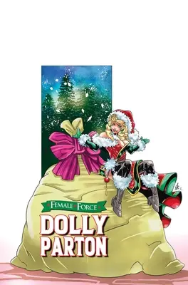 Kobieca siła: Dolly Parton: Dodatkowa edycja świąteczna - Female Force: Dolly Parton: Bonus Holiday Edition