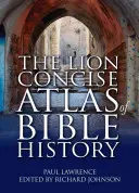 Zwięzły atlas historii biblijnej Lion - The Lion Concise Atlas of Bible History