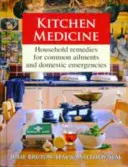 Medycyna kuchenna - Kitchen Medicine