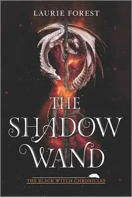 Różdżka cieni - The Shadow Wand