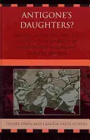 Córki Antygony: Płeć, genealogia i polityka autorstwa w XX-wiecznej portugalskiej literaturze kobiecej - Antigone's Daughters?: Gender, Genealogy, and the Politics of Authorship in 20th-Century Portuguese Women's Writing