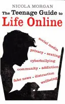 Przewodnik dla nastolatków po życiu online - Teenage Guide to Life Online