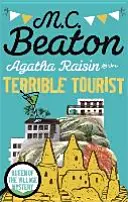 Agatha Raisin i straszny turysta - Agatha Raisin and the Terrible Tourist