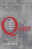 Quiet: Siła introwertyków w świecie, który nie może przestać mówić - Quiet: The Power of Introverts in a World That Can't Stop Talking