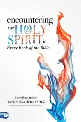 Spotkanie z Duchem Świętym w każdej księdze Biblii - Encountering the Holy Spirit in Every Book of the Bible