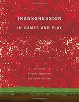 Transgresja w grach i zabawie - Transgression in Games and Play