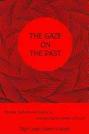 Spojrzenie w przeszłość: Kultura popularna i historia w powieściach Antonio Muoza Moliny - The Gaze on the Past: Popular Culture and History in Antonio Muoz Molina's Novels