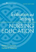 Ocena i testowanie w edukacji pielęgniarskiej, wydanie szóste - Evaluation and Testing in Nursing Education, Sixth Edition