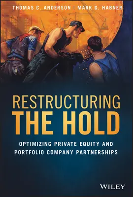 Restrukturyzacja holdingu: optymalizacja partnerstw private equity i spółek portfelowych - Restructuring the Hold: Optimizing Private Equity and Portfolio Company Partnerships