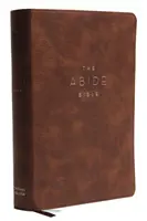 NKJV, Biblia Abide, skórzana miękka, brązowa, wydanie z czerwonymi literami, wygodny druk: Biblia, Nowa Wersja Króla Jakuba - NKJV, Abide Bible, Leathersoft, Brown, Red Letter Edition, Comfort Print: Holy Bible, New King James Version