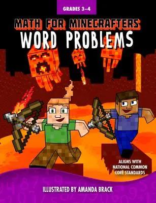 Math for Minecrafters Word Problems: Klasy 3-4 - Math for Minecrafters Word Problems: Grades 3-4