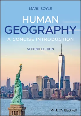 Geografia człowieka: Niezbędne wprowadzenie - Human Geography: An Essential Introduction