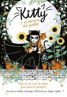 Kitty Y El Secreto del Jardn / Kitty i przygoda w podniebnym ogrodzie - Kitty Y El Secreto del Jardn / Kitty and the Sky Garden Adventure