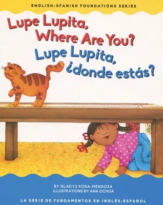 Lupe Lupita Gdzie jesteś / Lupe Lupita, dnde Ests? - Lupe Lupita Where Are You?/Lupe Lupita, dnde Ests?