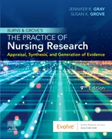 Praktyka badań pielęgniarskich Burnsa i Grove'a - Burns and Grove's The Practice of Nursing Research