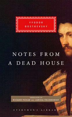 Notatki z martwego domu - Notes from a Dead House