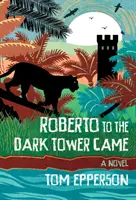 Roberto przybył do Mrocznej Wieży - Roberto to the Dark Tower Came