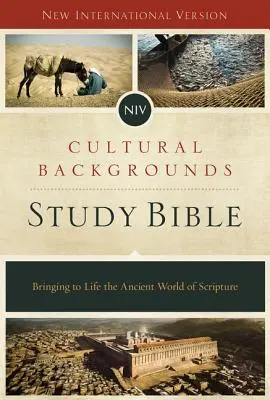 Cultural Backgrounds Study Bible-NIV: Ożywia starożytny świat Pisma Świętego - Cultural Backgrounds Study Bible-NIV: Bringing to Life the Ancient World of Scripture