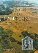Plemię czarownic: Religia Dobunni i Hwicce - The Tribe of Witches: The Religion of the Dobunni and Hwicce
