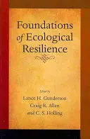 Podstawy odporności ekologicznej - Foundations of Ecological Resilience
