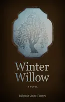 Zimowa wierzba - Winter Willow