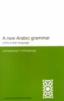 Nowa arabska gramatyka języka pisanego - A New Arabic Grammar of the Written Language