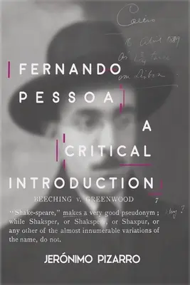 Fernando Pessoa: Krytyczne wprowadzenie - Fernando Pessoa: A Critical Introduction