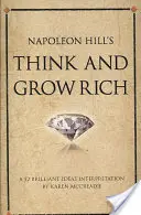 Myśl i bogać się Napoleona Hilla - Napoleon Hill's Think and Grow Rich