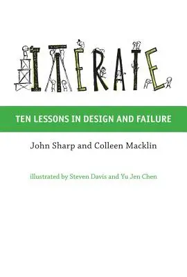 Iterate: Dziesięć lekcji projektowania i porażki - Iterate: Ten Lessons in Design and Failure