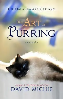 Kot Dalajlamy i sztuka mruczenia - The Dalai Lama's Cat and the Art of Purring