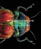 Mikrorzeźba: Portrety owadów - Microsculpture: Portraits of Insects