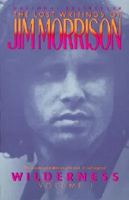 Wilderness: Zaginione pisma Jima Morrisona - Wilderness: The Lost Writings of Jim Morrison