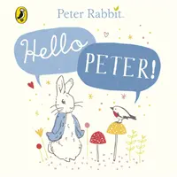 Peter Rabbit: Hello Peter!