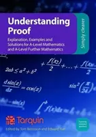 Zrozumieć dowód: Wyjaśnienia, przykłady i rozwiązania - Understanding Proof: Explanation, Examples and Solutions