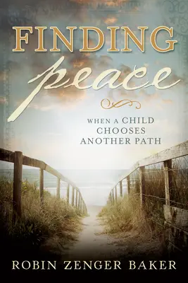 Odnaleźć spokój: Kiedy dziecko wybiera inną ścieżkę - Finding Peace: When a Child Chooses Another Path