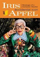 Iris Apfel: Przypadkowa ikona - Iris Apfel: Accidental Icon